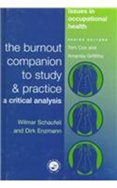 The Burnout Companion To Study And Practice