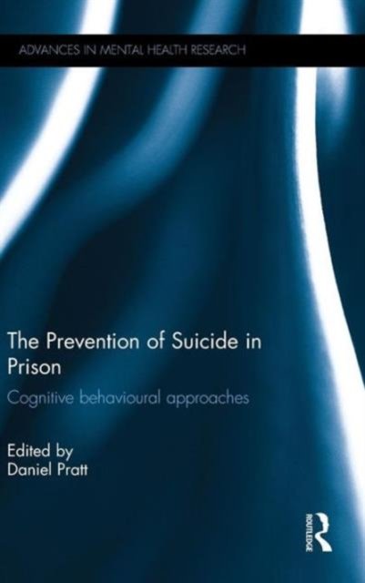The Prevention of Suicide in Prison
