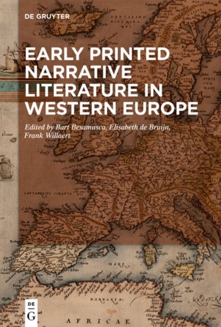 Early Printed Narrative Literature in Western Europe