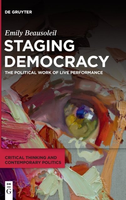 Staging Democracy
