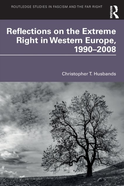 Reflections on the Extreme Right in Western Europe, 1990–2008