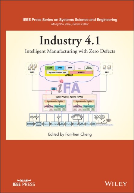 Industry 4.1 – Intelligent Manufacturing with Zero Defects