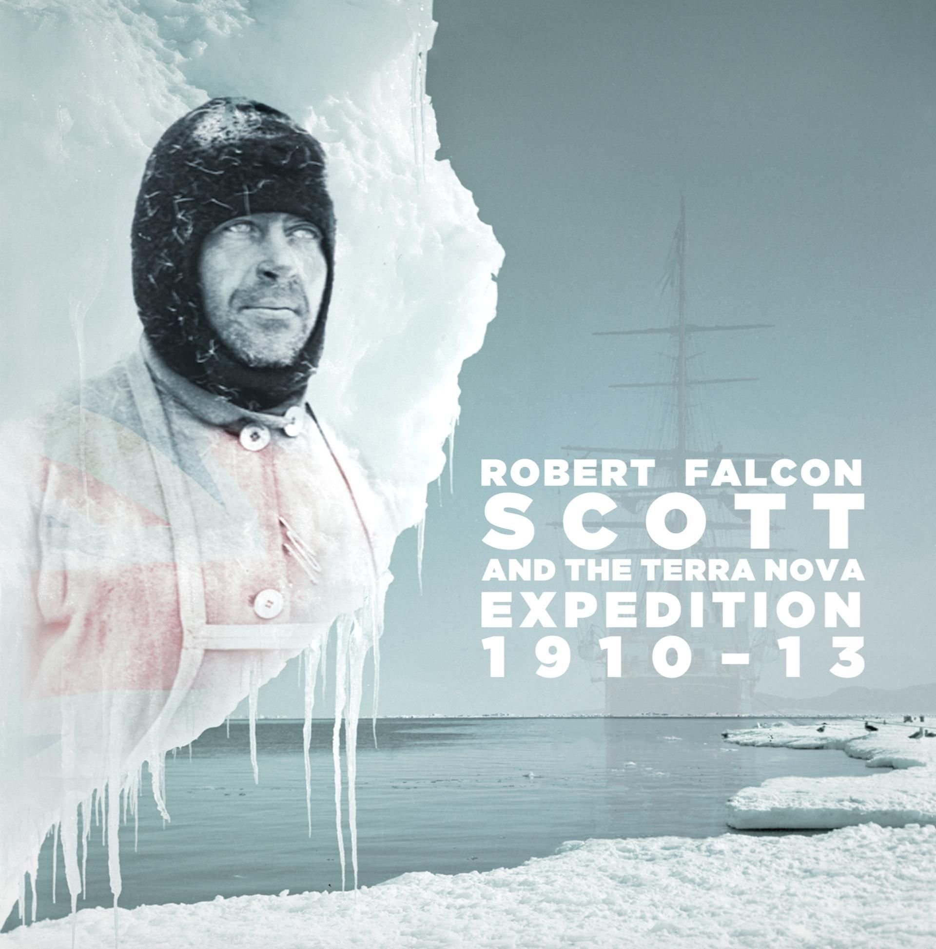 Robert Falcon Scott and the Terra Nova expedition 1910-13
