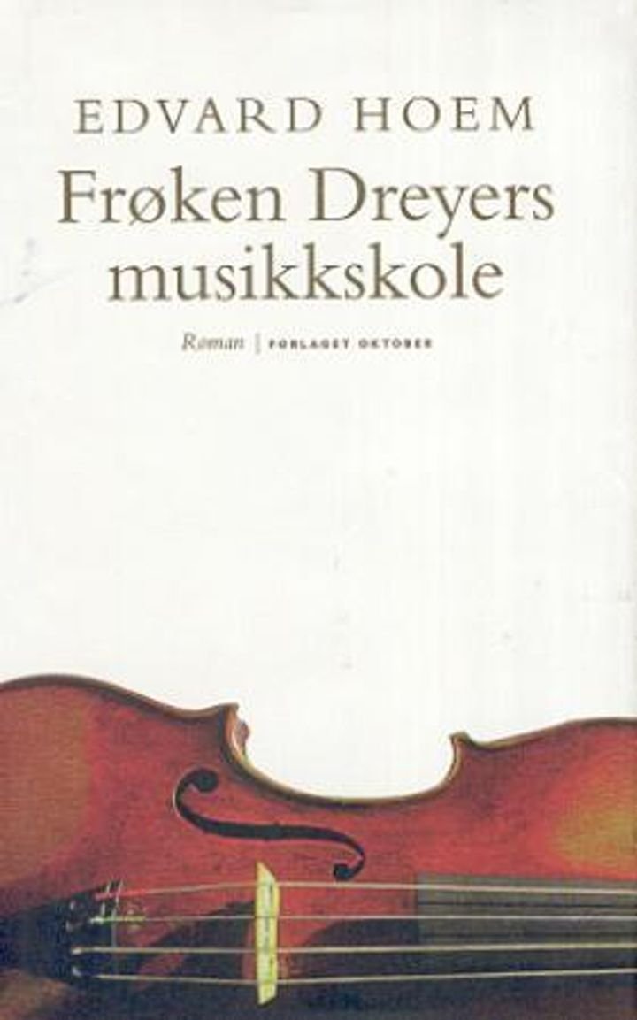 Frøken Dreyers musikkskole - roman