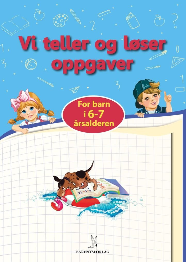 Vi teller og løser oppgaver - for barn i 6-7 årsalderen