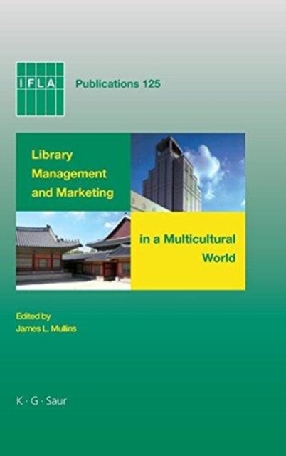 Library Management and Marketing in a Multicultural World