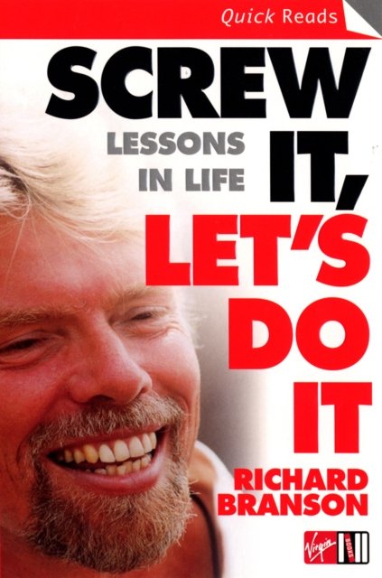 Screw It, Let''s Do It
