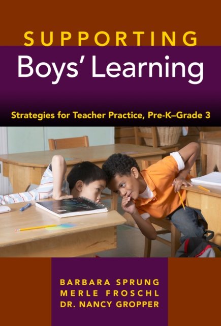 Supporting Boys'' Learning