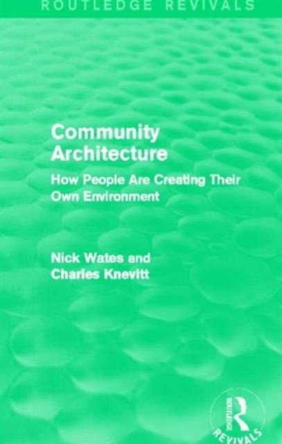 Community Architecture (Routledge Revivals)