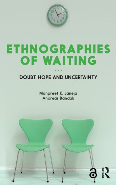 Ethnographies of Waiting