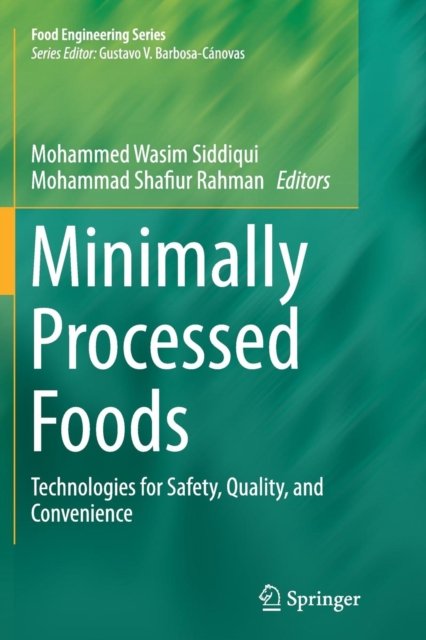 Minimally Processed Foods