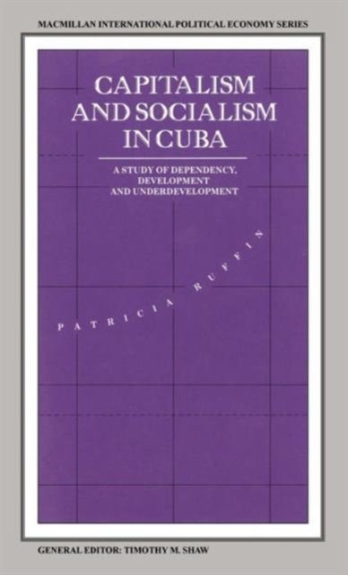 Capitalism and Socialism in Cuba
