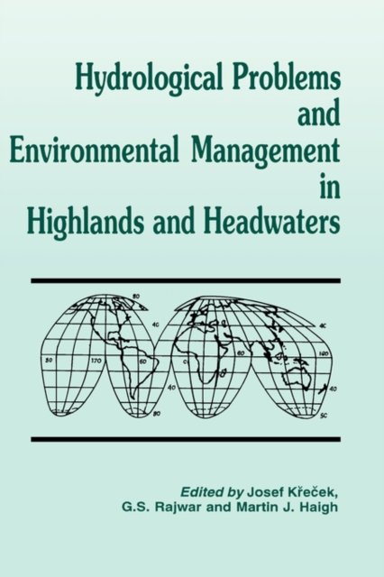 Hydrological Problems and Environmental Management in Highlands and Headwaters
