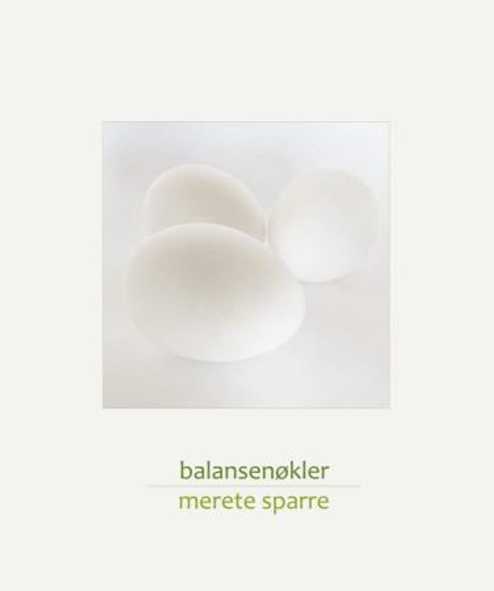 Balansenøkler - om å balansere kroppen og livet