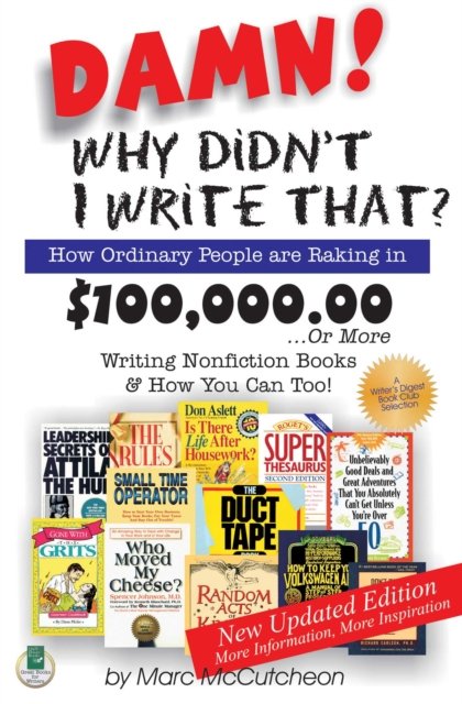 Damn! Why Didnt I Write That?