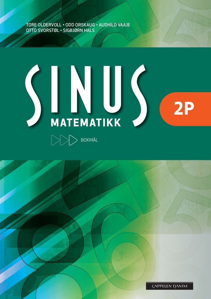 Sinus matematikk 2P - grunnbok i matematikk for vg2 : studieforberedende program