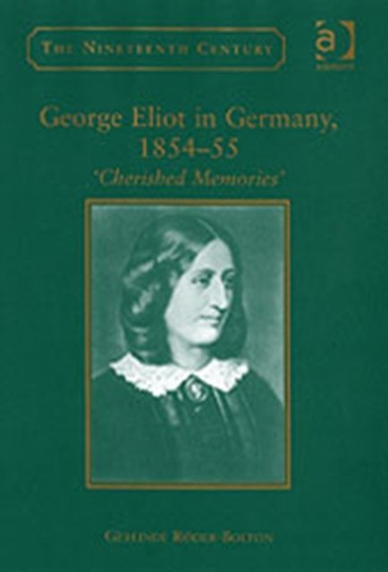 George Eliot in Germany, 1854–55