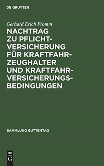 Nachtrag Zu Pflichtversicherung Fur Kraftfahrzeughalter Und Kraftfahrversicherungsbedingungen