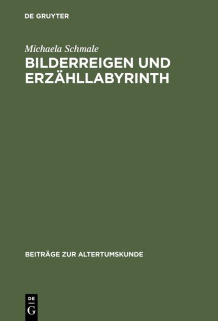 Bilderreigen und Erzahllabyrinth