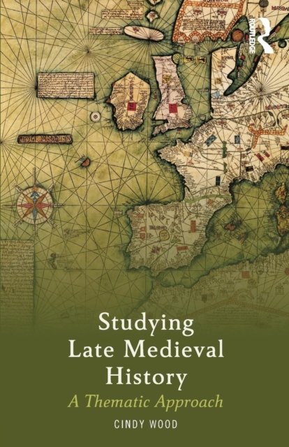 Studying Late Medieval History