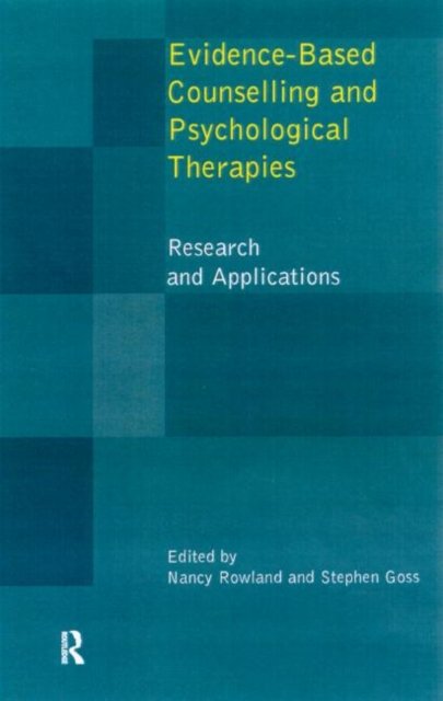 Evidence-Based Counselling and Psychological Therapies