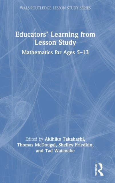 Educators'' Learning from Lesson Study