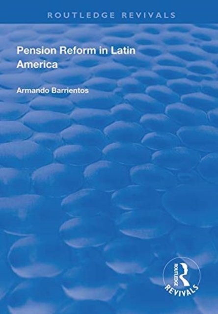 Pension Reform in Latin America