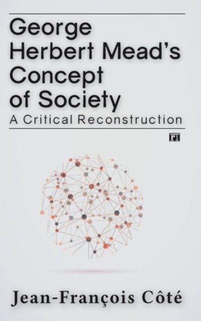 George Herbert Mead''s Concept of Society