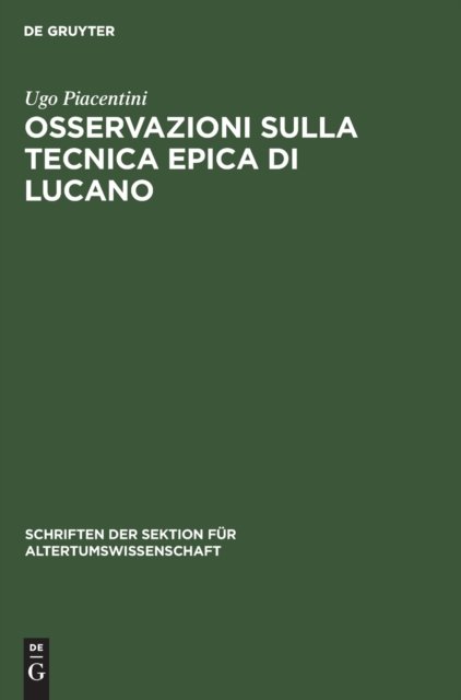 Osservazioni Sulla Tecnica Epica Di Lucano