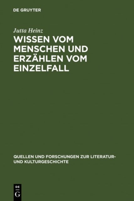 Wissen vom Menschen und Erzahlen vom Einzelfall