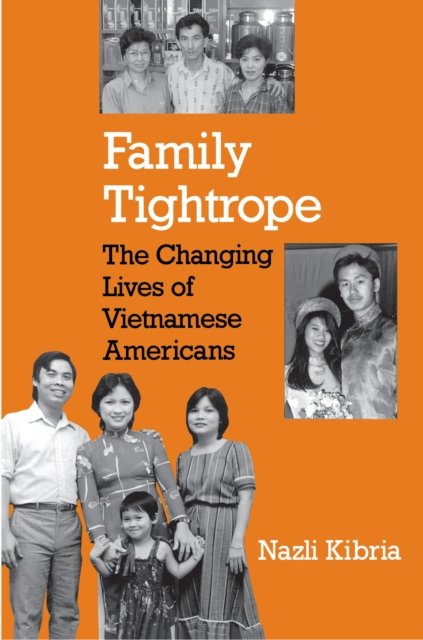 Family Tightrope – The Changing Lives of Vietnamese Americans