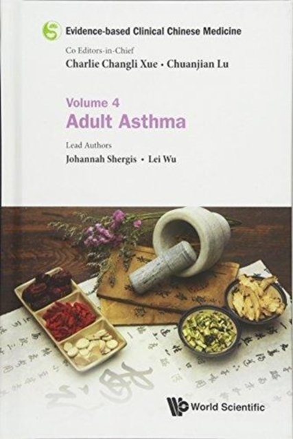 Evidence-based Clinical Chinese Medicine