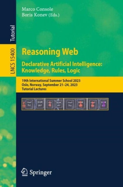 Reasoning Web. Declarative Artificial Intelligence