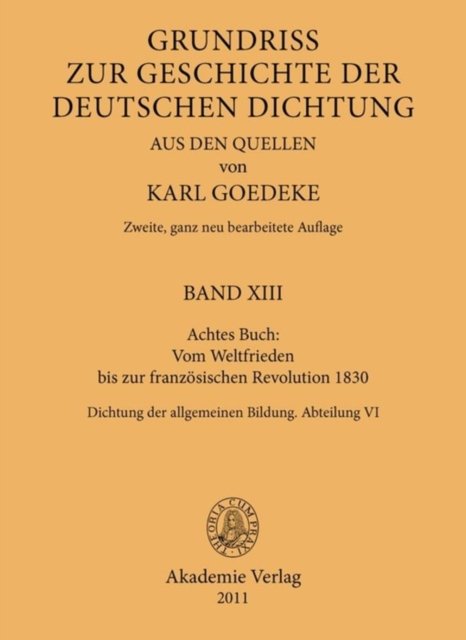 Achtes Buch: Vom Weltfrieden Bis Zur Franzosischen Revolution 1830
