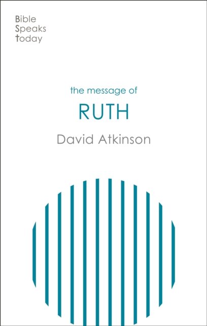 The Message of Ruth