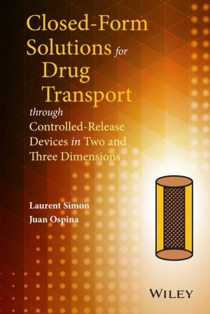 Closed–form Solutions for Drug Transport through Controlled–Release Devices in Two and Three Dimensions