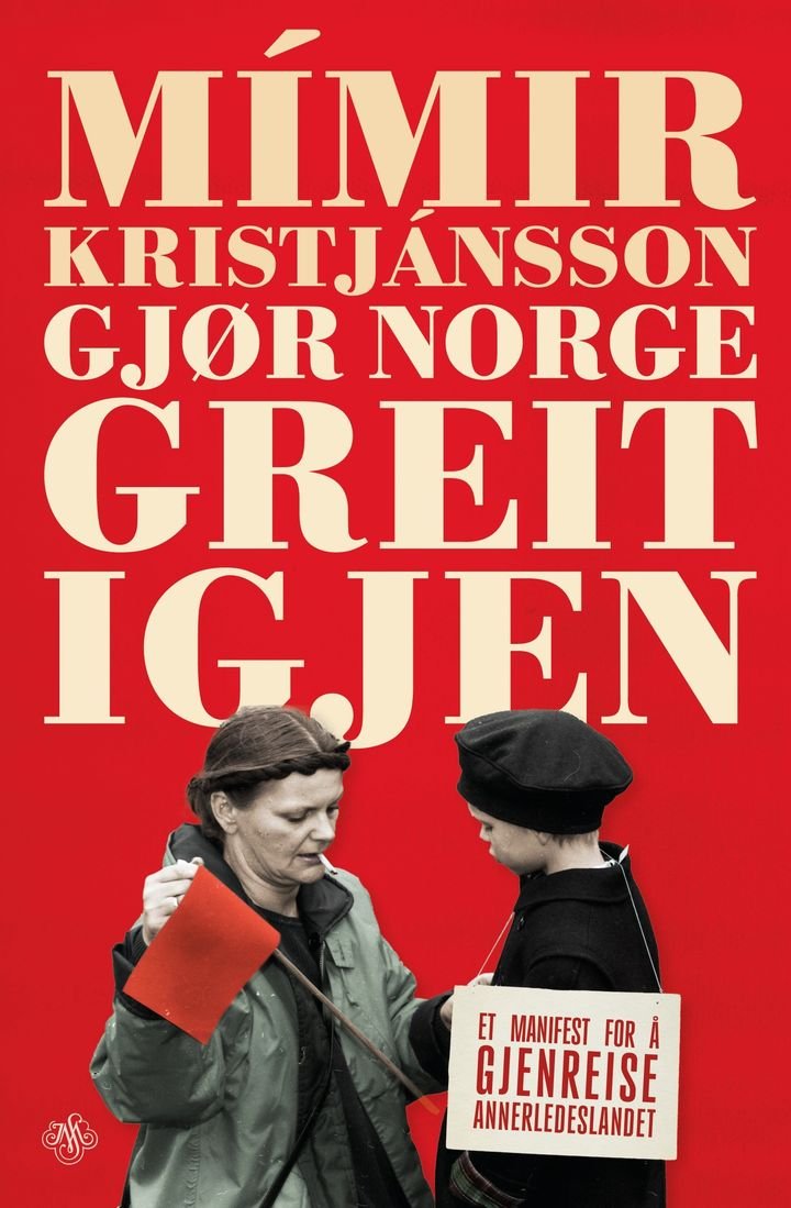 Gjør Norge greit igjen