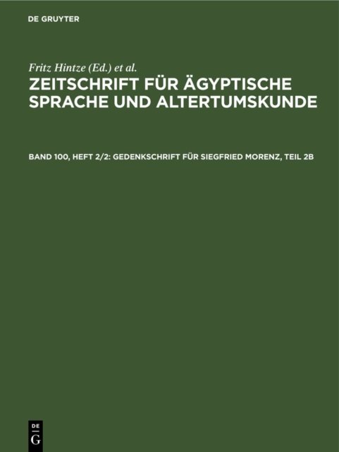 Gedenkschrift Fur Siegfried Morenz, Teil 2b