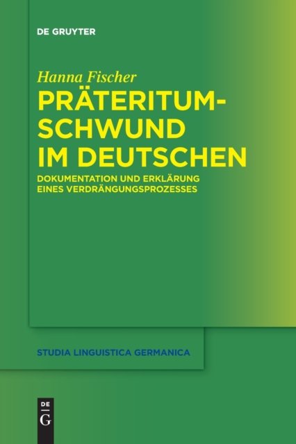 Prateritumschwund im Deutschen
