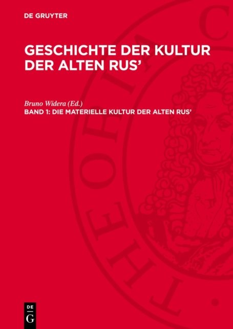Die Materielle Kultur Der Alten Rus'