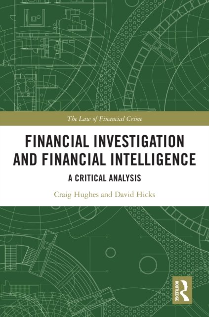 Financial Investigation and Financial Intelligence