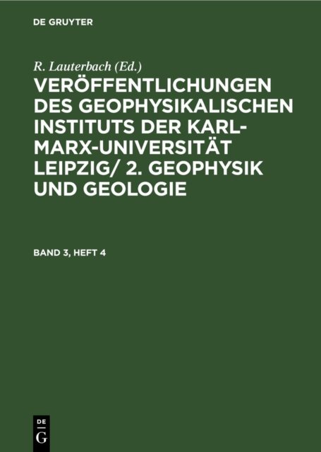 Geophysik Und Geologie. Band 3, Heft 4