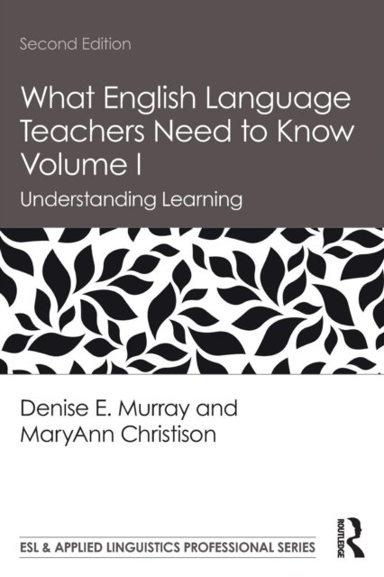 What English Language Teachers Need to Know