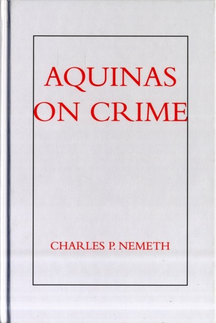 Aquinas on Crime