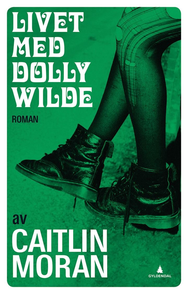 Livet med Dolly Wilde - roman