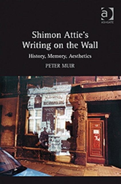 Shimon Attie''s Writing on the Wall