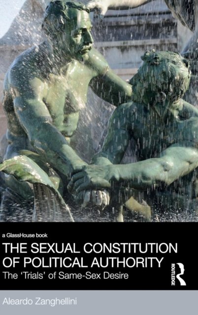 The Sexual Constitution of Political Authority