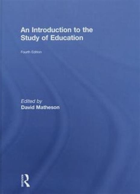 An Introduction to the Study of Education