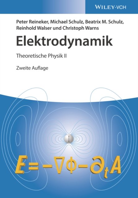 Elektrodynamik – Theoretische Physik II