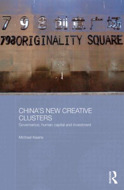 China''s New Creative Clusters